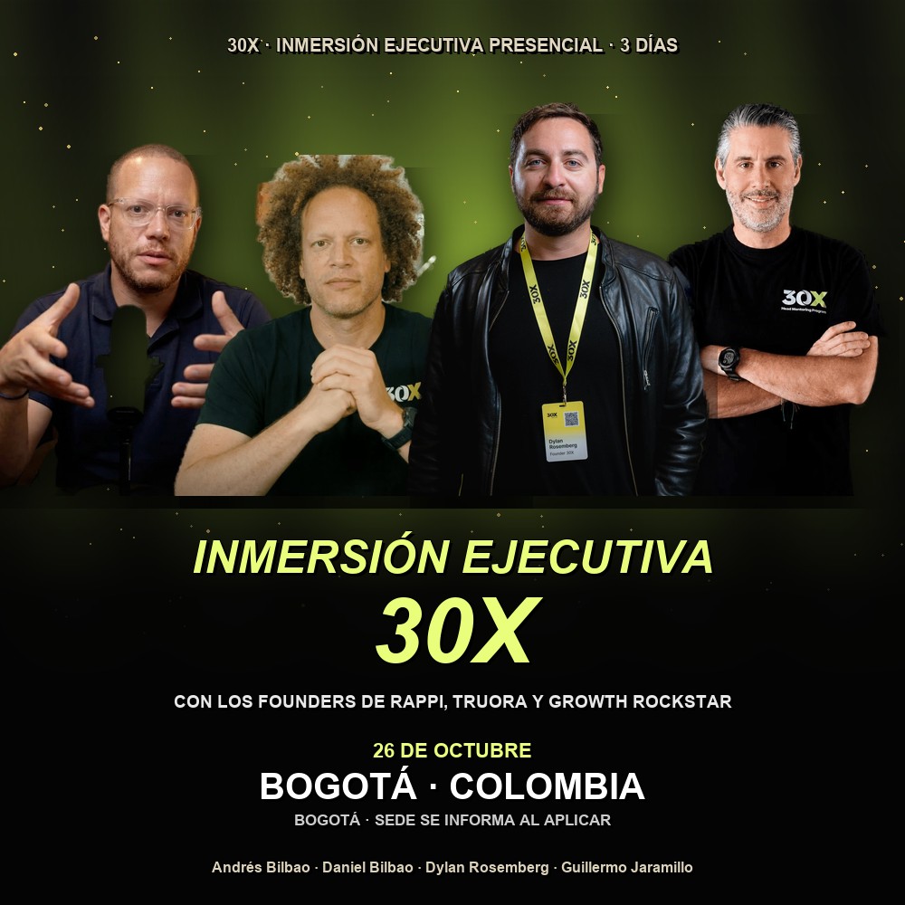 Arte del evento 🧭 Inmersión Ejecutiva 30X — Bogotá
