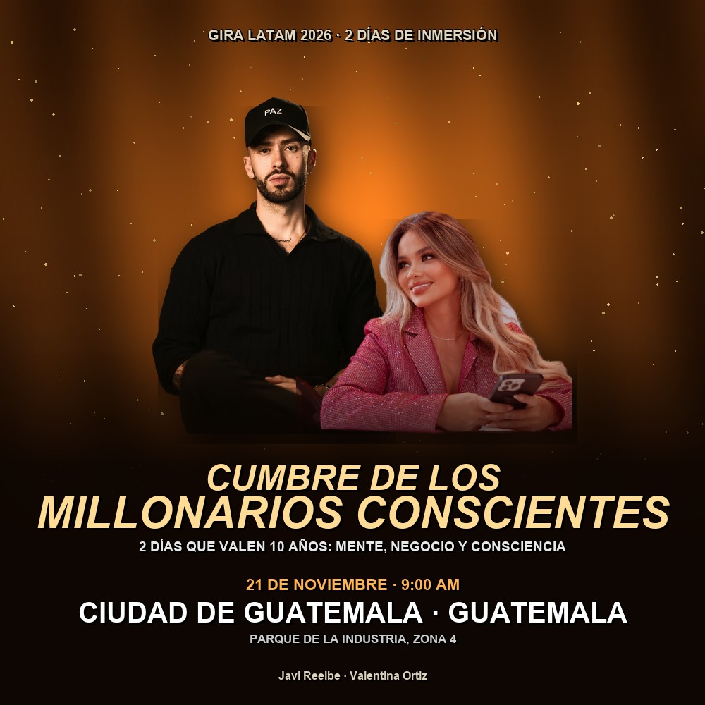 Arte del evento 💫 Cumbre de los Millonarios Conscientes 2026 — Ciudad de Guatemala, con Javi RodrÃguez