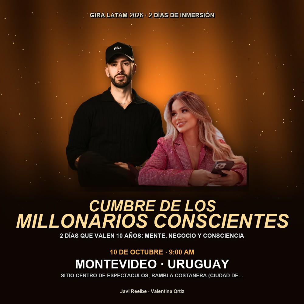 Arte del evento 💫 Cumbre de los Millonarios Conscientes 2026 — Montevideo, con Javi RodrÃguez