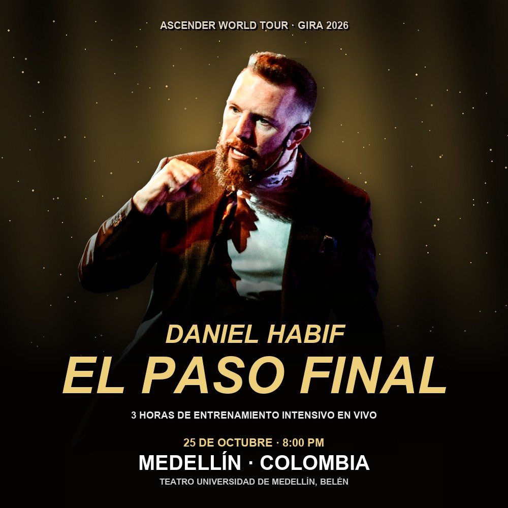 Arte del evento 🎤 Daniel Habif — El Paso Final (Ascender World Tour)