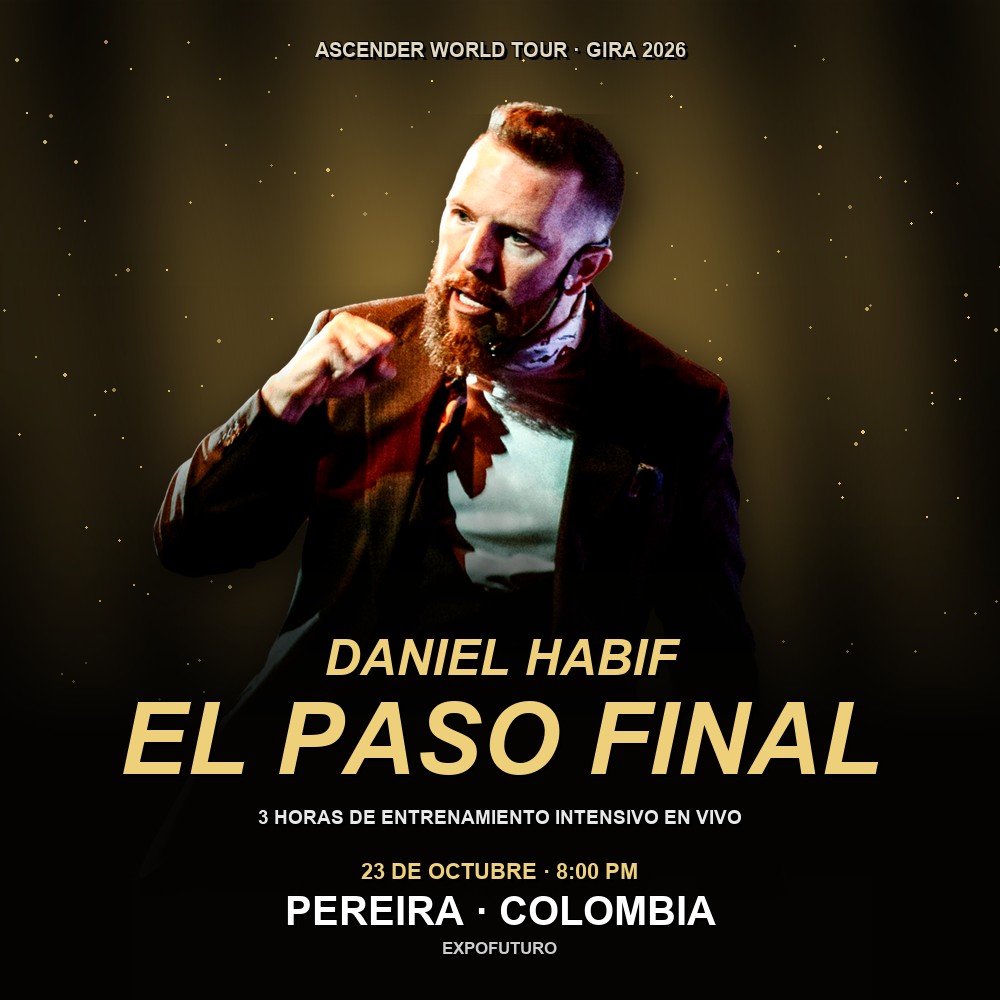 Arte del evento 🎤 Daniel Habif — El Paso Final (Ascender World Tour)