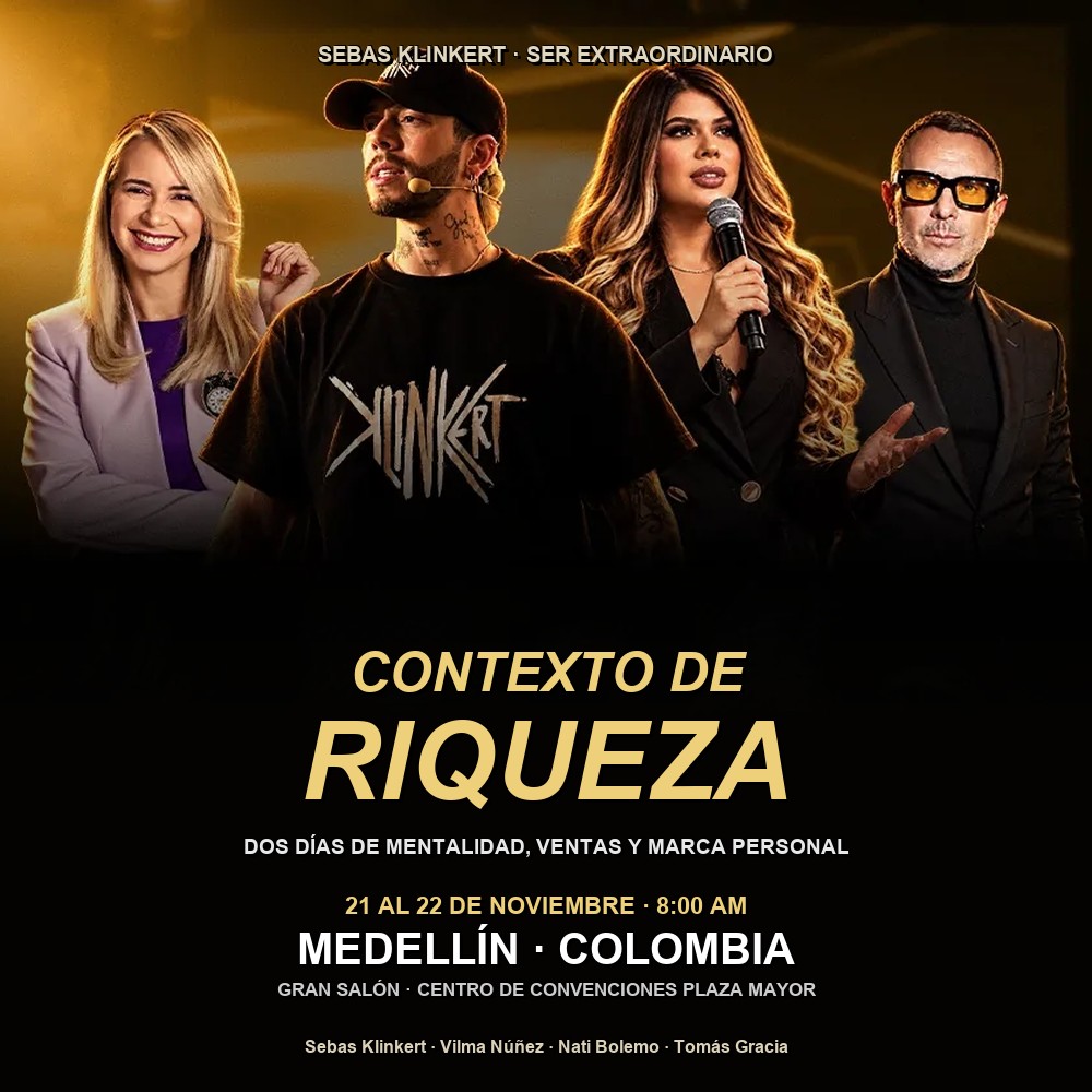 Arte del evento 👑 Ser Extraordinario · Contexto de Riqueza — Sebas Klinkert con Vilma Núñez en Medellín